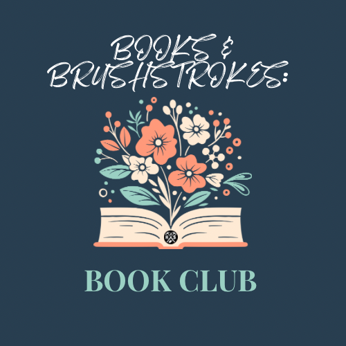 03/14/25 Books & Brushstrokes: Book Club 6:00 PM