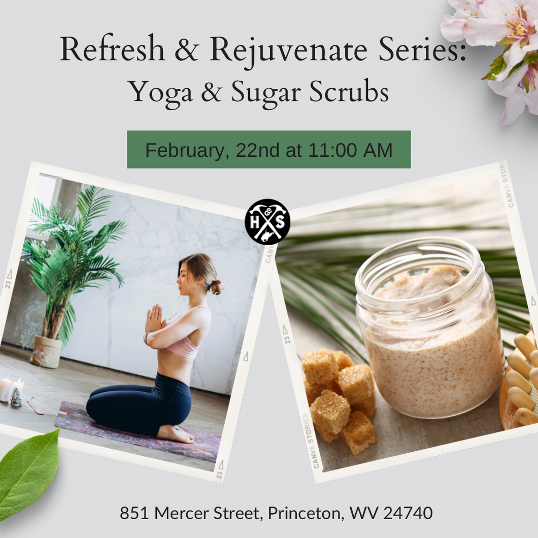 02/22/25 Refresh & Rejuvenate Series: Yoga & Sugar Scrubs 11:00 AM