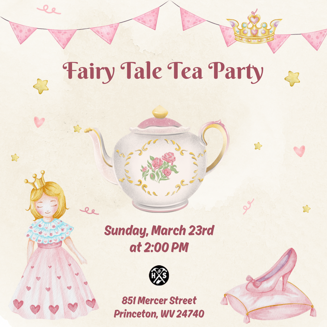 03/23/25 Fairy Tale Tea Party 2:00 PM