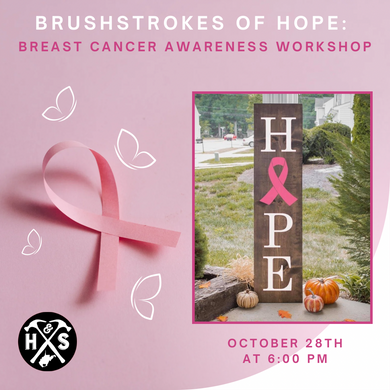 10/28/24 Brushstrokes of Hope: Breast Cancer Awareness Workshop 6:00 PM